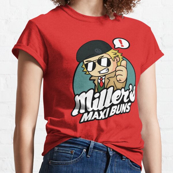 Miller's Maxi Buns Classic T-Shirt