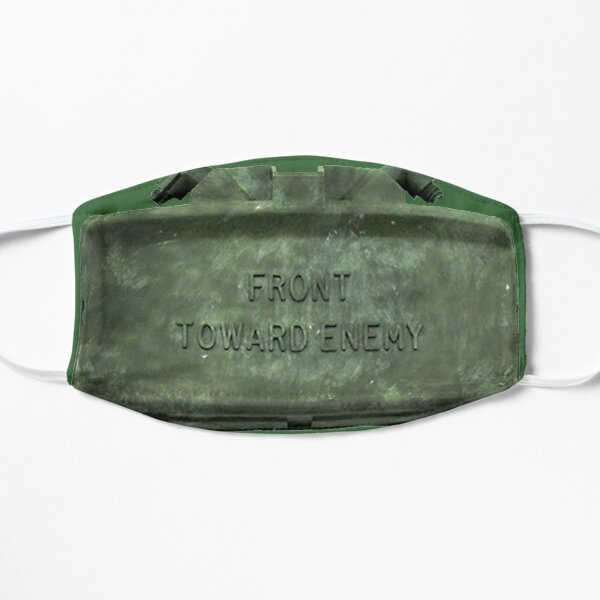 Front Towards Enemy - Claymore Flat Mask