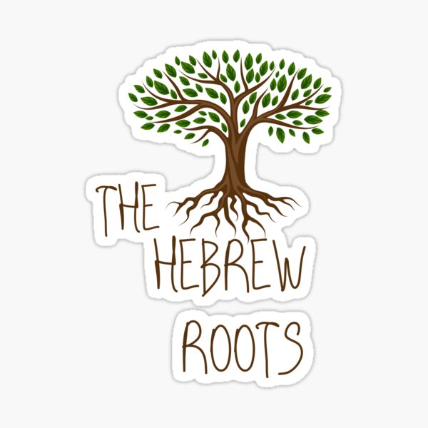 A picture of a tree with the words 'The Hebrew Roots' below the roots of the tree.