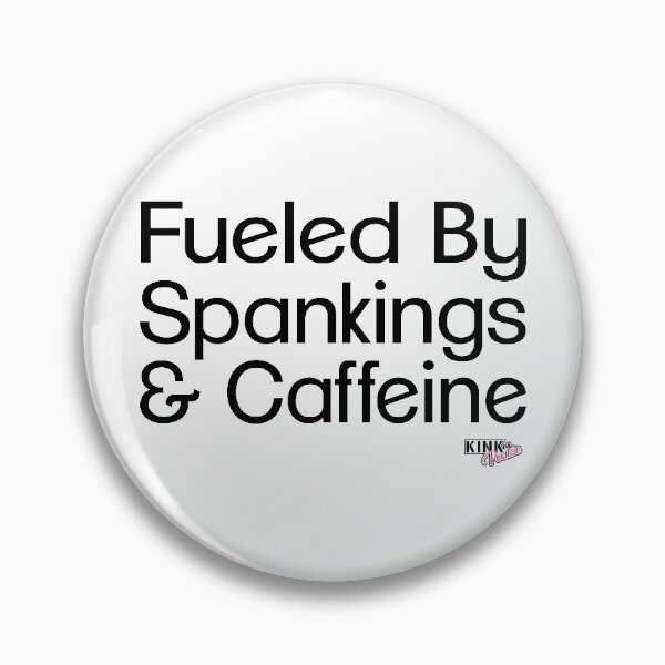 Item preview, Fueled by Spankings and Caffeine designed and sold by adrenalize.