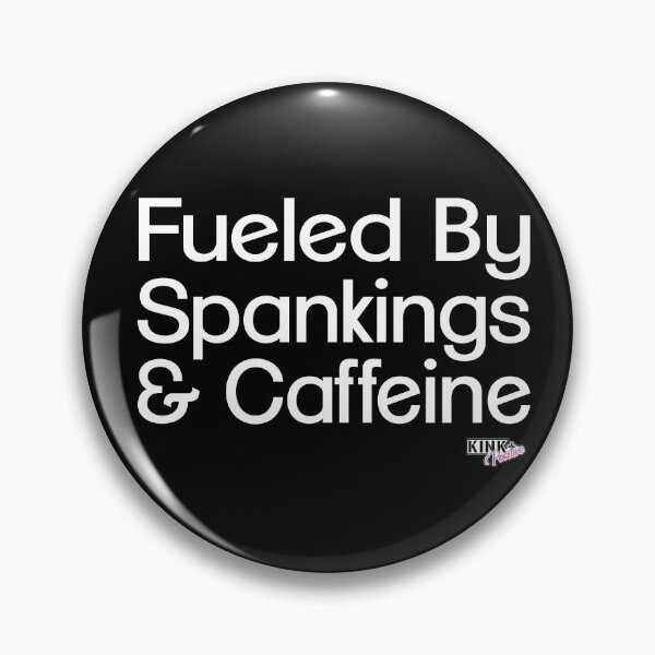 Item preview, Fueled by Spankings and Caffeine designed and sold by adrenalize.