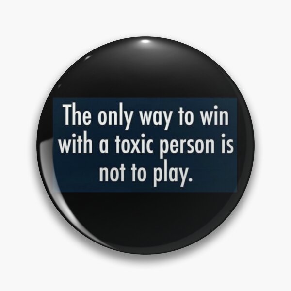 Item preview, Toxic person designed and sold by Yesenia Ortiz.