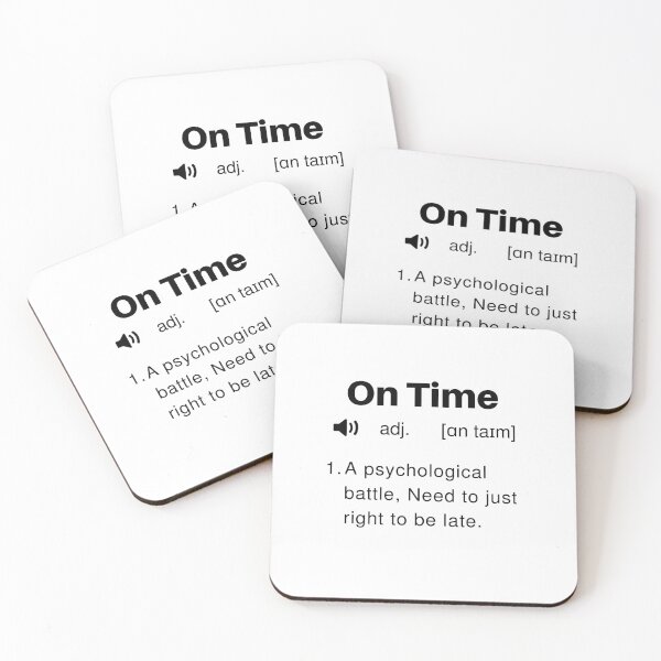 Item preview, Funny On Time Definition designed and sold by Sleepy Cat Design.