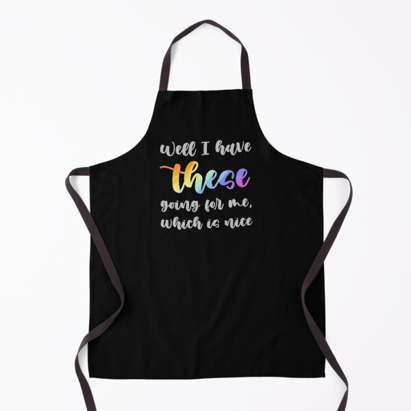 Item preview, Well I’ve got these going for me, which is nice designed and sold by HappySchnapper.