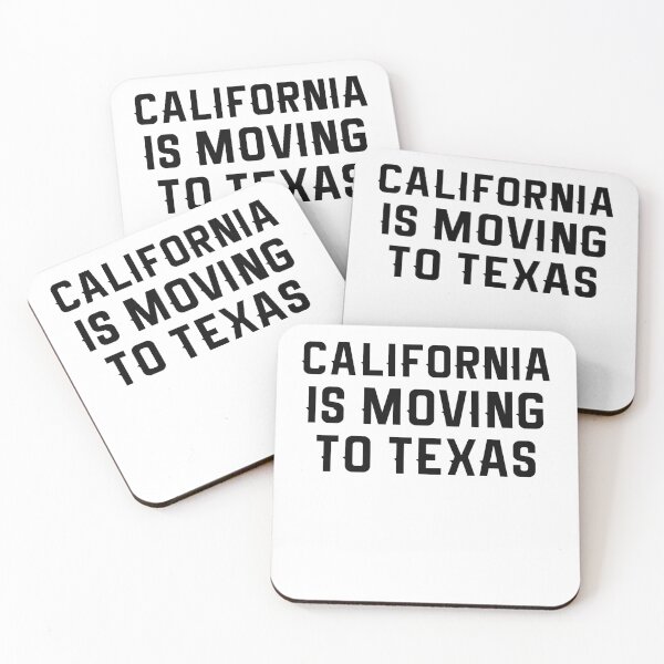 Item preview, California Is Moving To Texas designed and sold by Andrea Lina.