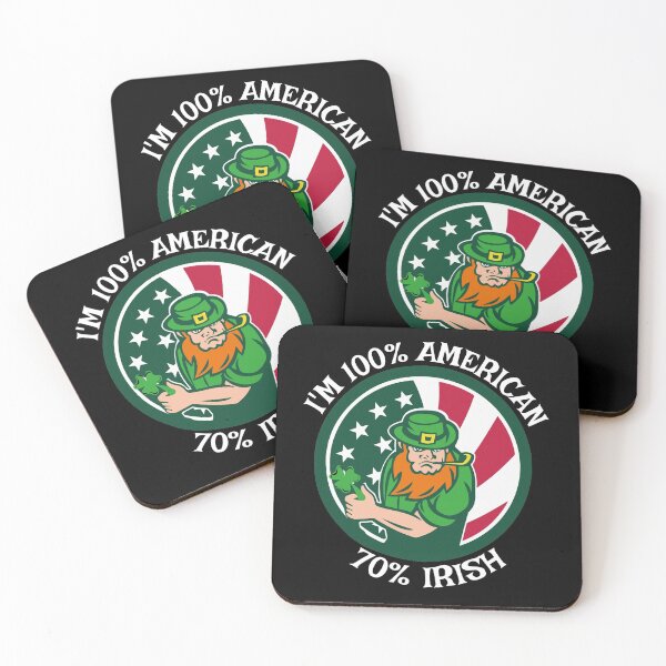 Item preview, I'm 100 American and 70 Irish designed and sold by SimoArte.