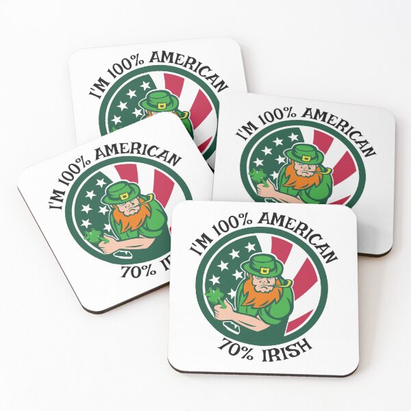 Item preview, I'm 100 American and 70 Irish designed and sold by SimoArte.