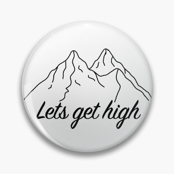 Item preview, Lets get high  designed and sold by Snow N Surf Rider Society.