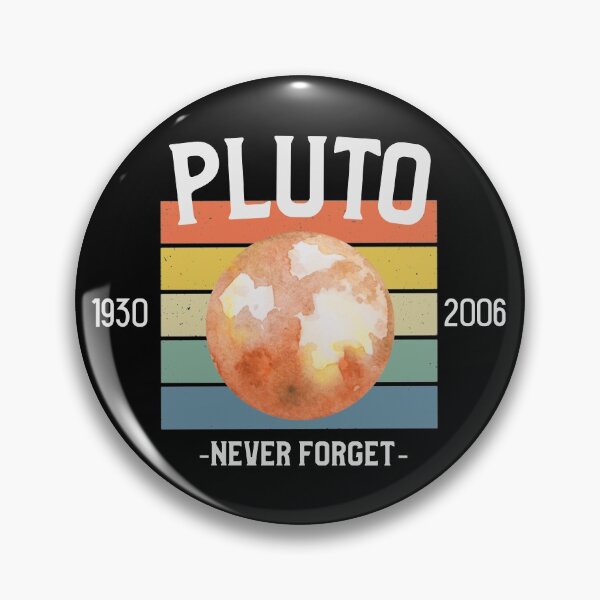 Item preview, Retro Pluto Never Forget Rainbow Funny  designed and sold by DawnGCo.