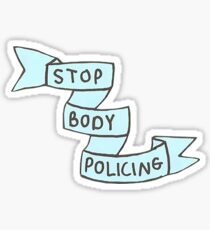 Feminist "Stop Body Policing" merch! Sticker