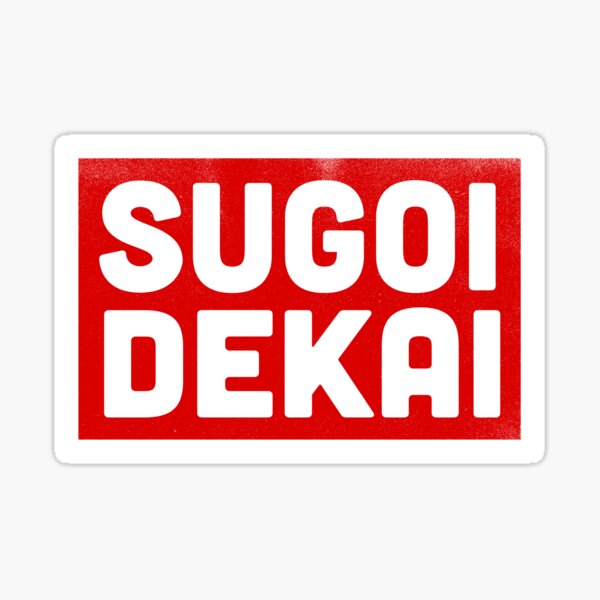 Artikel-Vorschau von sugoi dekai T-Shirts, designt und verkauft von FanaticTee.