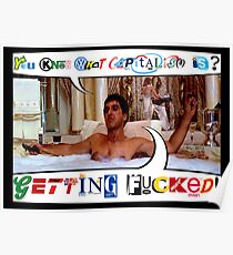 "You Know What Capitalism Is?" Tony Montana, Scarface Poster