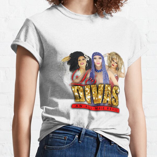 Les Divas Classic T-Shirt