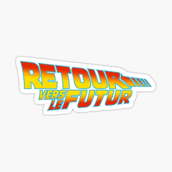 Retour Vers Le Futur Sticker