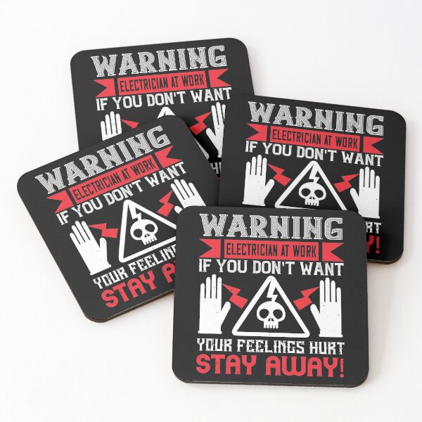 Item preview, Warning Electrician At Work If You Don't Want Your Feelings Hurt Stay Away! designed and sold by GoodVibeDesign.