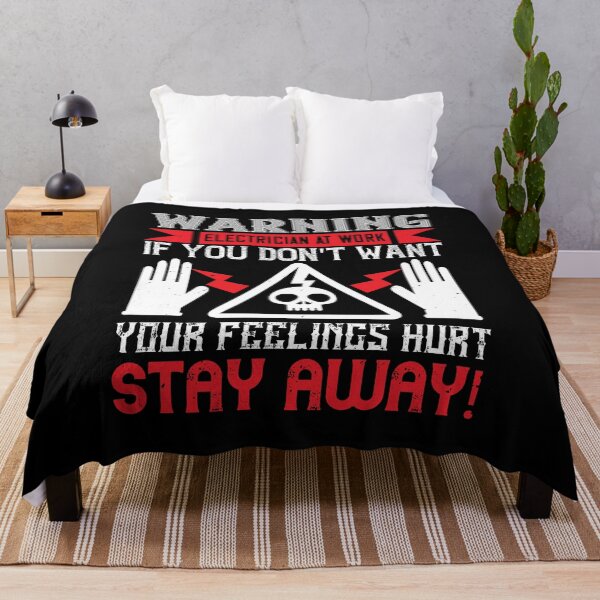 Item preview, Warning Electrician At Work If You Don't Want Your Feelings Hurt Stay Away! designed and sold by GoodVibeDesign.