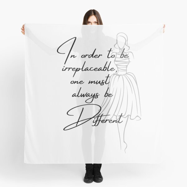 Always Be Different Coco Chanel Inspired Scarf for Sale by
