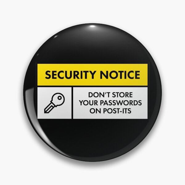 Item preview, Don't Store Passwords On Post-its designed and sold by adidabu.