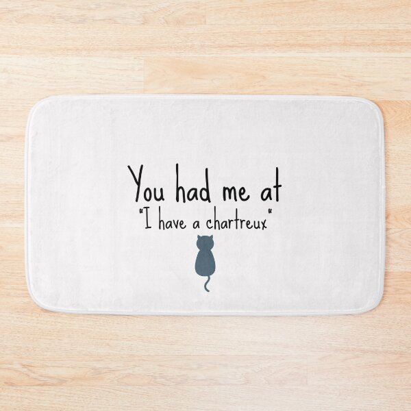 Item preview, Chartreux - You had me at designed and sold by Beyond Words.