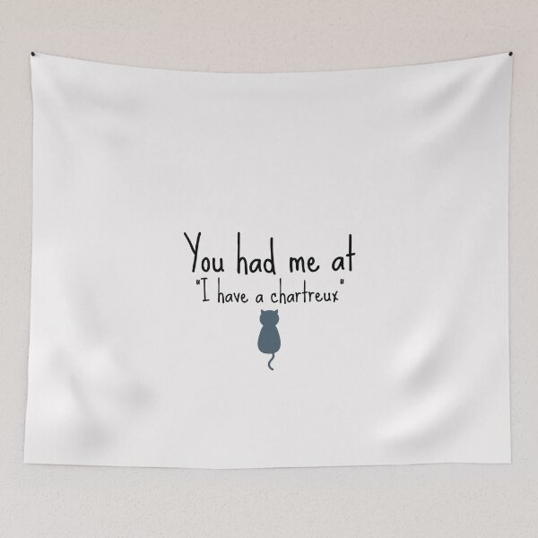 Item preview, Chartreux - You had me at designed and sold by Beyond Words.