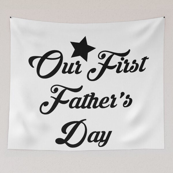 Item preview, Our First Father's Day designed and sold by zemrani1.