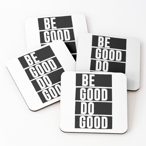 Item preview, Be Good Do Good - motivational quote designed and sold by DiogoCalheiros.
