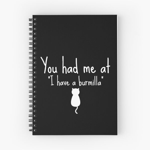 Item preview, Burmilla - You had me at designed and sold by Beyond Words.