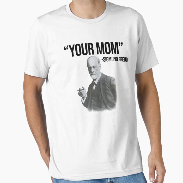 Aperçu de l'œuvre "Your Mom" -Sigmund Freud | Black créée et vendue par gleko1234.