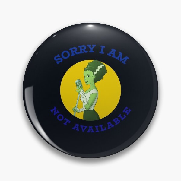 Item preview, SORRY I AM NOT AVAILABLE designed and sold by GILLES VAZIRI.