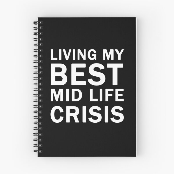 Item preview, Living My Best Mid Life Crisis designed and sold by ValentinaHramov.