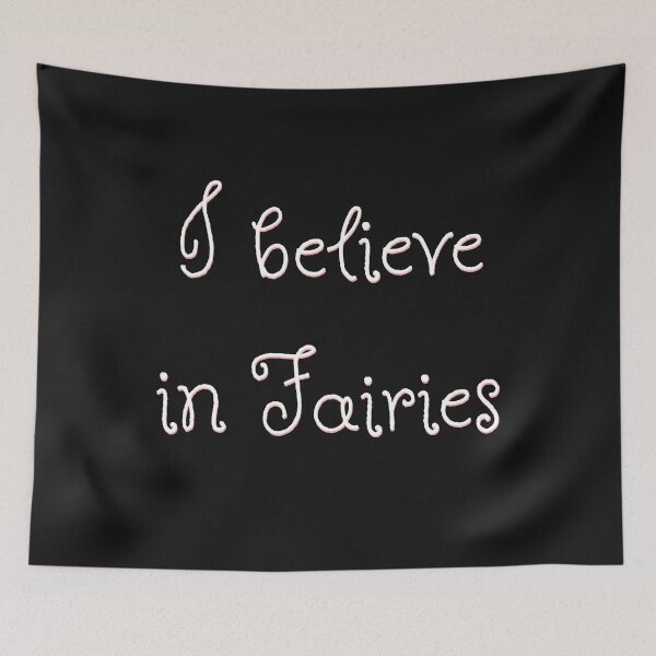 Item preview, I believe in fairies - text designed and sold by LoveLifeRandom.