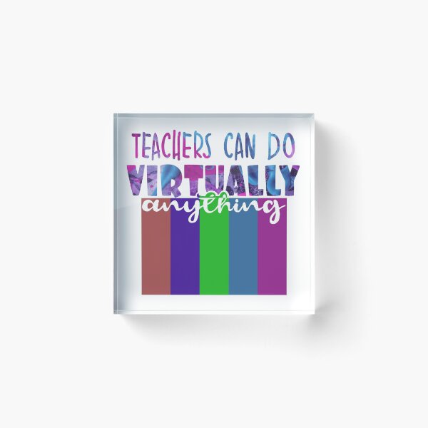Item preview, Teachers Can Do Virtually Anything designed and sold by OzyManDiaS90.