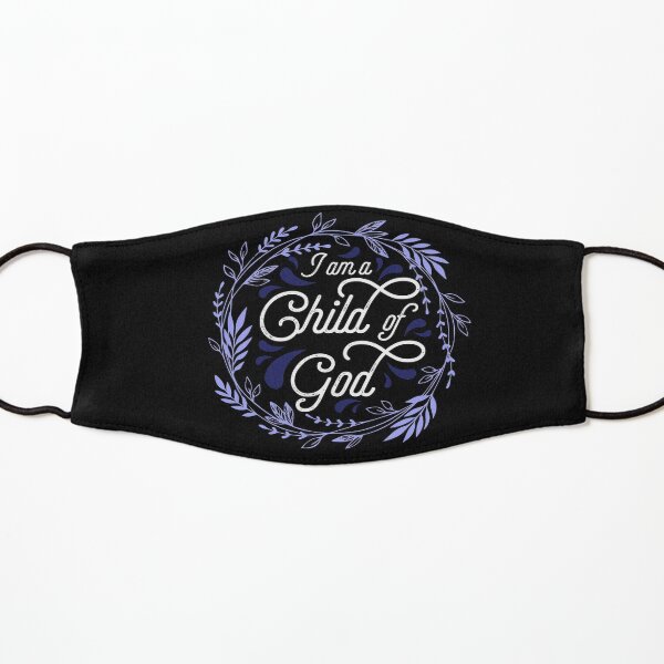 Christian Merchandise - I Am A Child of God Design Item For Christian Kids Mask