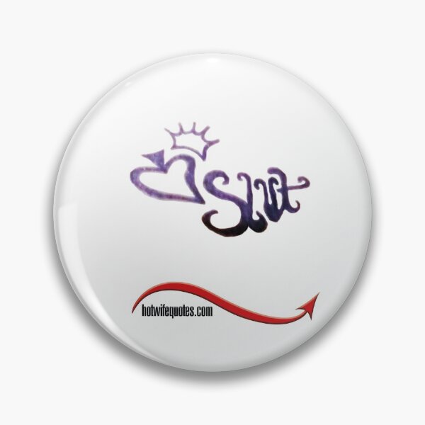 Item preview, Custom Made Slut No. 1 designed and sold by hotwifequotes.