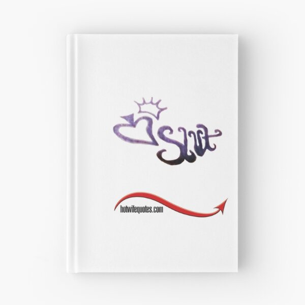 Item preview, Custom Made Slut No. 1 designed and sold by hotwifequotes.