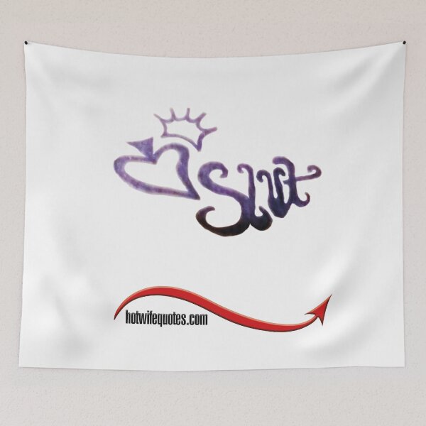 Item preview, Custom Made Slut No. 1 designed and sold by hotwifequotes.