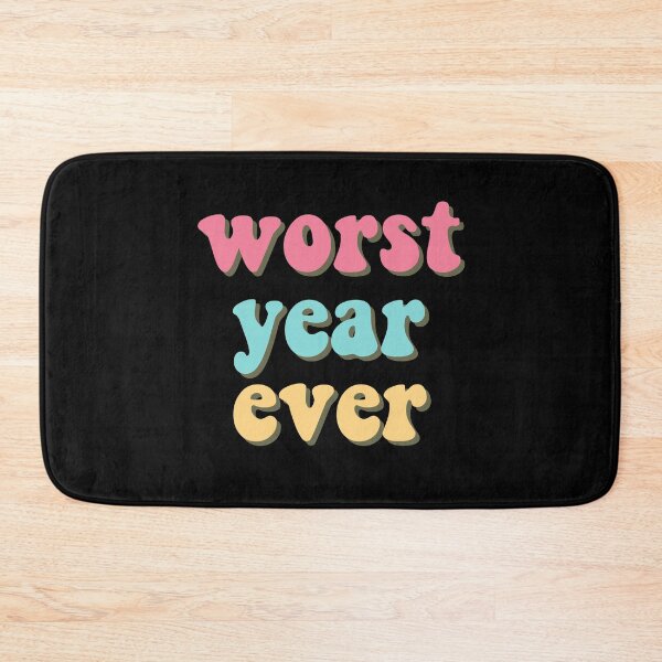 Item preview, Worst Year Ever! designed and sold by razvigod.