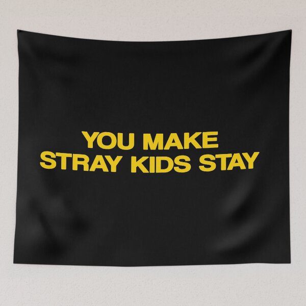 Item preview, YOU MAKE STRAY KIDS STAY Stay Fandom District 9 designed and sold by SugarSaint.