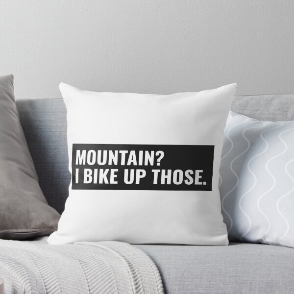 Item preview, Mountain Biking Statement | Mountain? I bike up those designed and sold by jacks-tees.