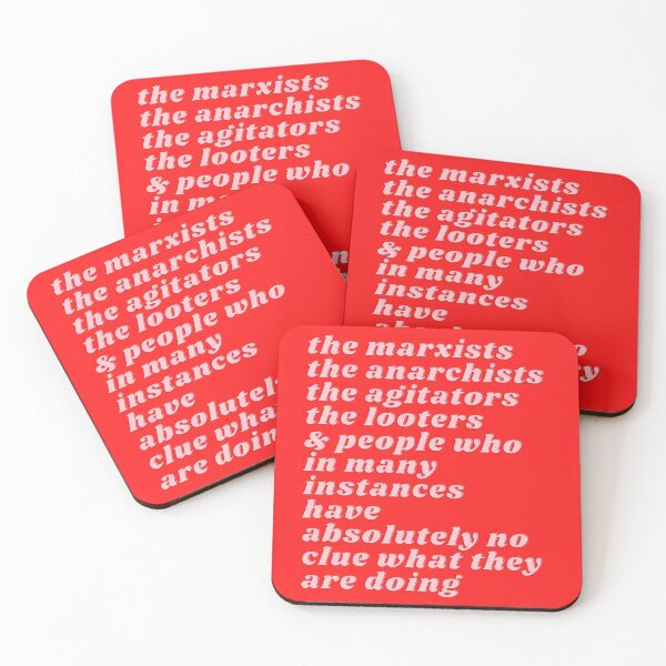 Item preview, the marxists the anarchists the agitators the looters & people who in many instances have absolutely no clue what they are doing designed and sold by polishalpaca.