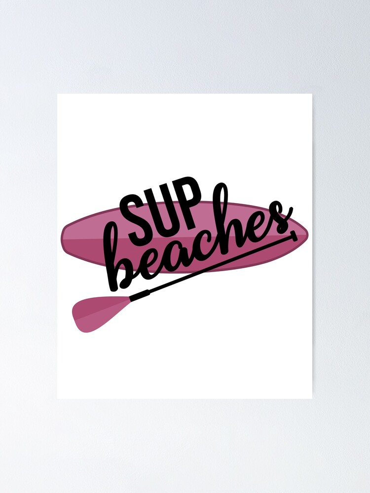 Aperçu 1 sur 3. Poster avec l'œuvre Sup Lover Stand up paddle Lover SUP Paddleboard Gift créée et vendue par GikaDesigns.