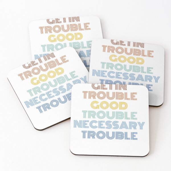 Item preview, Get In Good Trouble John Lewis Social Justice designed and sold by IntegrityDesign.