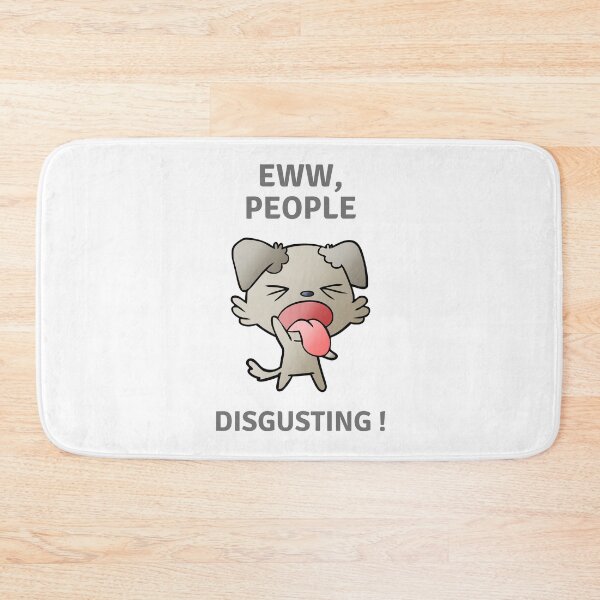 Item preview, Eww, People designed and sold by AV  Designs.