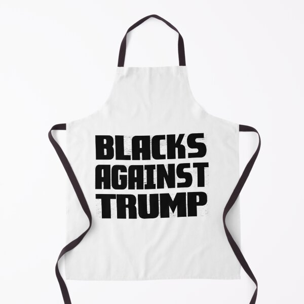 Item preview, BLACKS AGAINST TRUMP designed and sold by Andrea Lina.