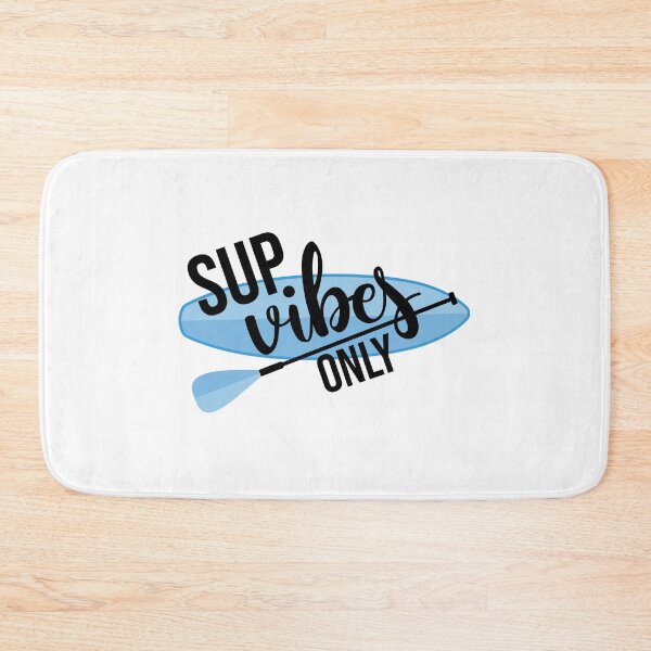 Item preview, Sup Vibes Only Stand up paddle Lover SUP Paddleboard Gift designed and sold by GikaDesigns.