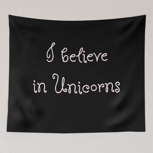 Item preview, I believe in Unicorns designed and sold by LoveLifeRandom.