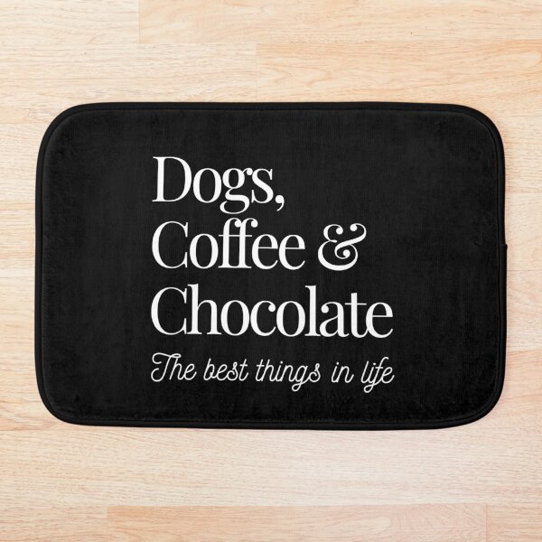 Dogs, Coffee and Chocolate Bath Mat