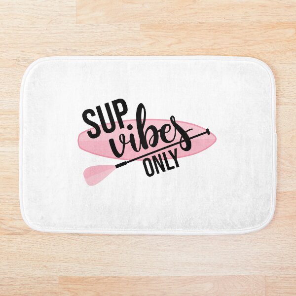 Item preview, Sup Vibes Only Stand up paddle Lover SUP Paddleboard Gift designed and sold by GikaDesigns.