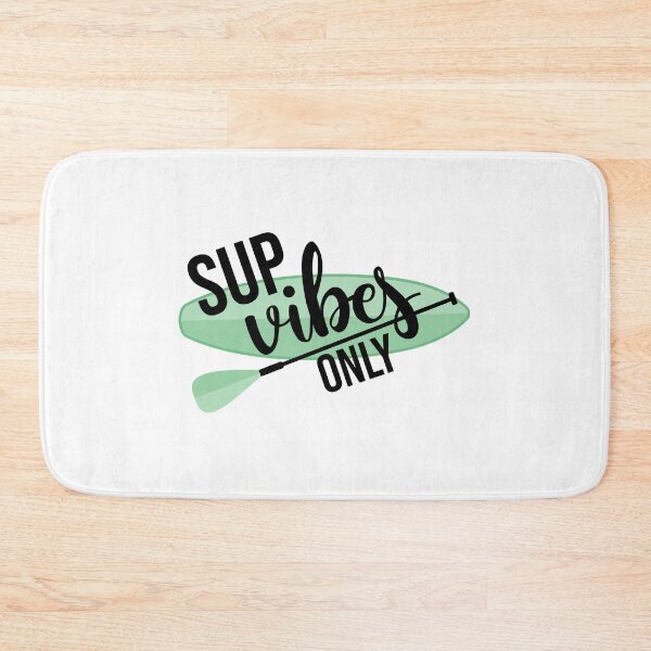 Item preview, Sup Vibes Only Stand up paddle Lover SUP Paddleboard Gift designed and sold by GikaDesigns.