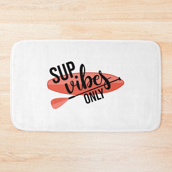 Artikelvorschau, Sup Vibes Only Stand up paddle Lover SUP Paddleboard Gift entworfen und verkauft von GikaDesigns.